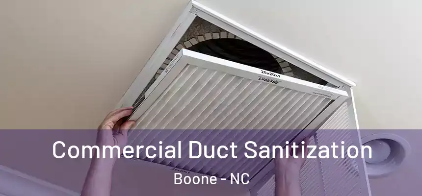  Commercial Duct Sanitization Boone - NC