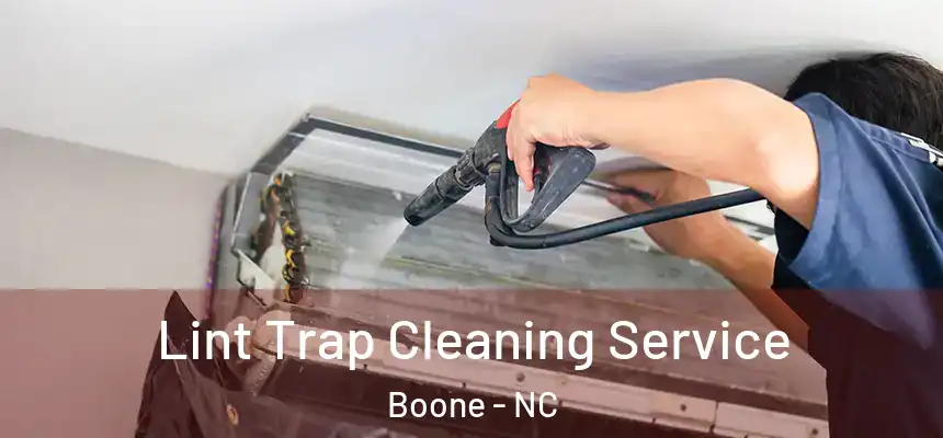  Lint Trap Cleaning Service Boone - NC